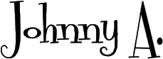 Click here for the official Johnny A. website