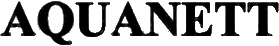 Click here for the official Aquanett website