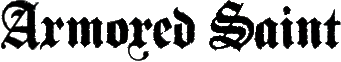 Click here for the official Armored Saint website