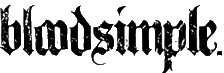 Click here for the official Bloodsimple website