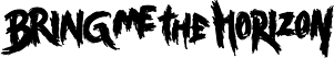 Click here for the official Bring Me The Horizon website