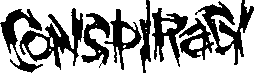 Click here for the official Conspiracy Concert Agency website