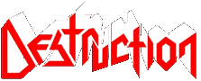 Click here for the official Destruction website