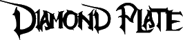 Click here for the official Diamond Plate website