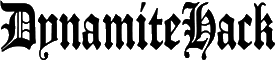 Click here for the official Dynamite Hack website