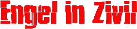 Click here for the official Engel in Zivil website