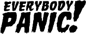 Click here for the official Everybody Panic! website