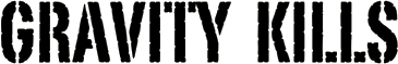 Click here for the official Gravity Kills website