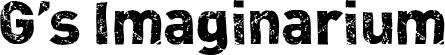 Click here for the official G's Imaginarium website