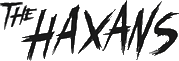 Click here for the official The Haxans website