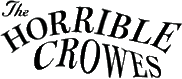 Click here for the official The Horrible Crowes website