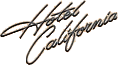 Click here for the Hotel California website