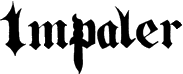 Click here for the official Impaler website