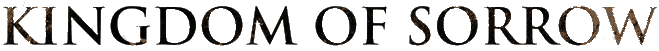 Click here for the official Kingdom of Sorrow website