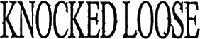 Click here for the official Knocked Loose website