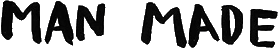 Click here for the official Man Made website