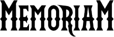 Click here for the official Memoriam website