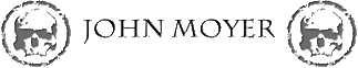 Click here for the official John Moyer website