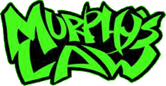 Click here for the official Murphy's Law website