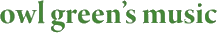 Owl Green's Music
