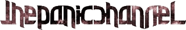 Click here for the official The Panic Channel website