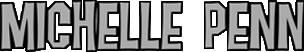 Click here for the official Michelle Penn website