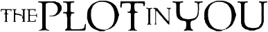 Click here for the official The Plot in You website