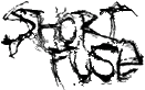 Click here for the official Short Fuse website