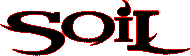 Click here for the official Soil website