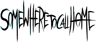 Click here for the official Somewhere to Call Home website