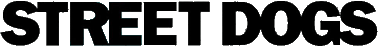 Click here for the official Street Dogs website
