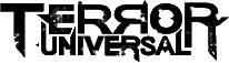 Click here for the official Terror Universal website