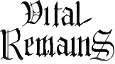 Click here for the official Vital Remains website